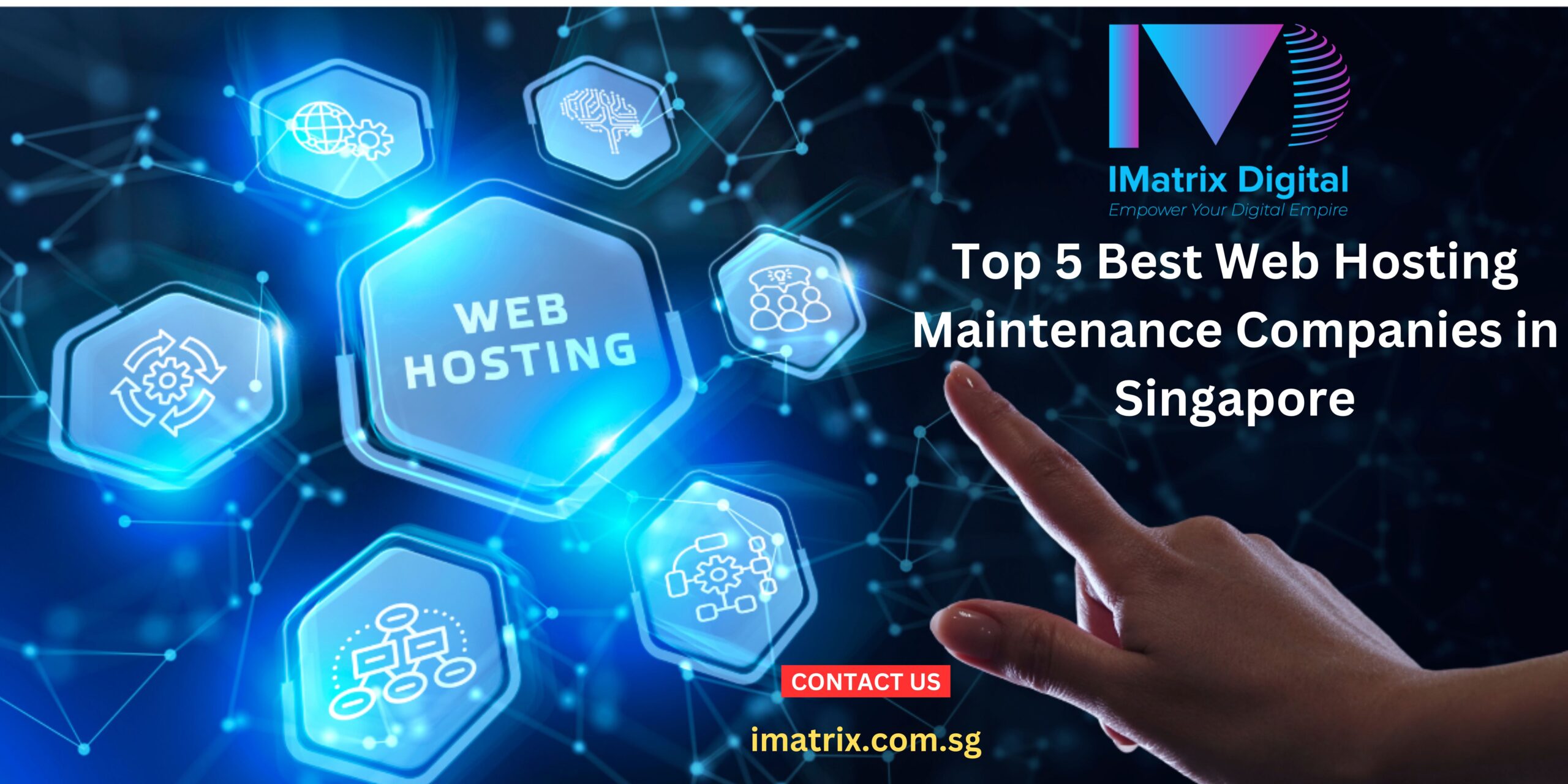 Best Web Hosting Maintenance Companies in Singapore