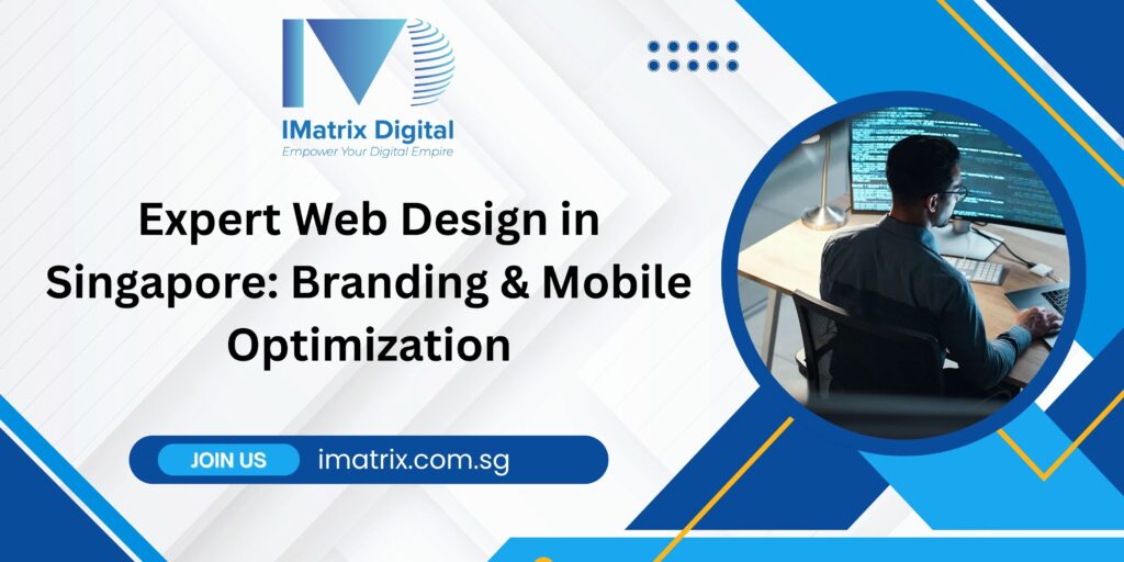 Expert Web Design Agency in Singapore