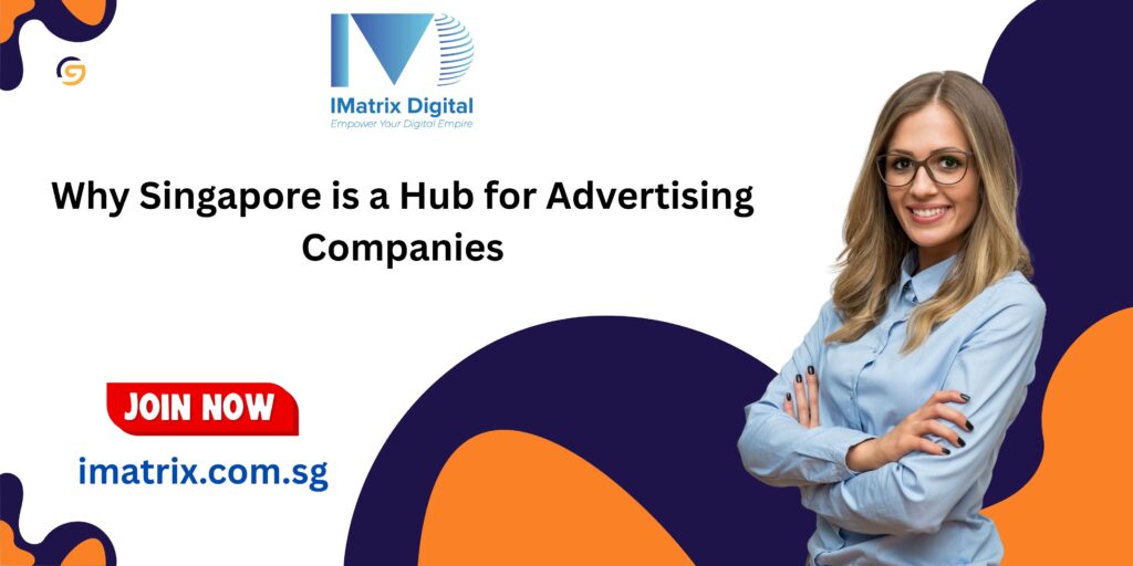 Advertising Companies in Singapore