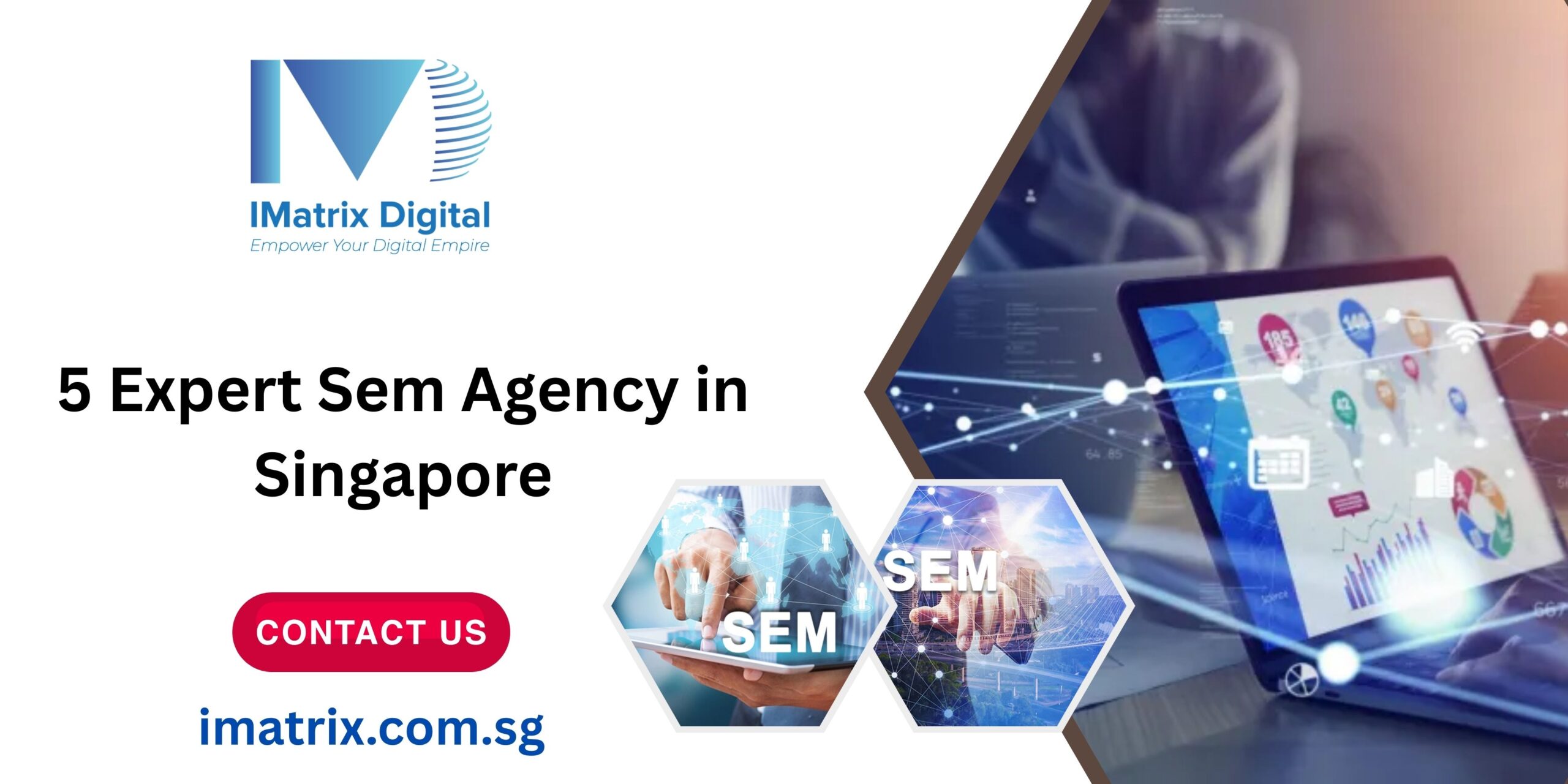 Expert Sem Agency in Singapore