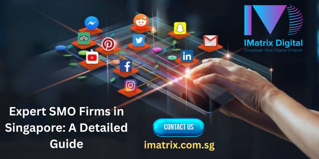 Expert SMO Firms in Singapore